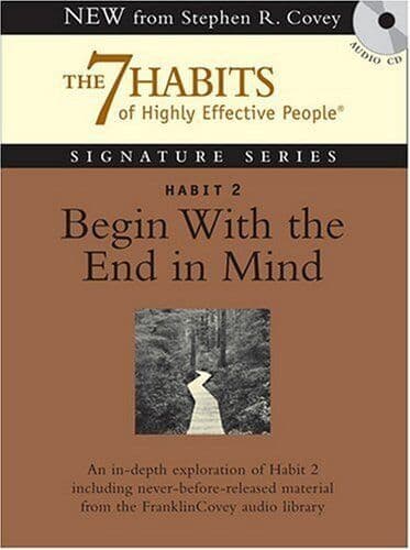 Habit 2: Begin with the End in Mind (Signature Series) CD Pre-Owned