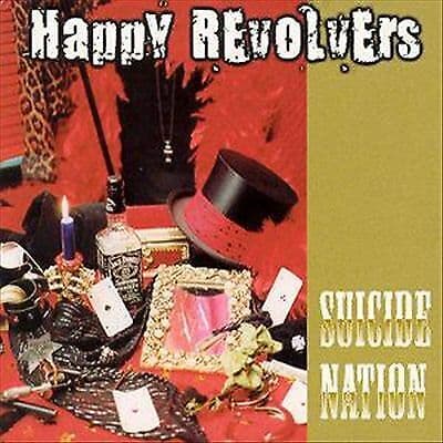 Happy Revolvers : Suicide Nation CD Pre-Owned