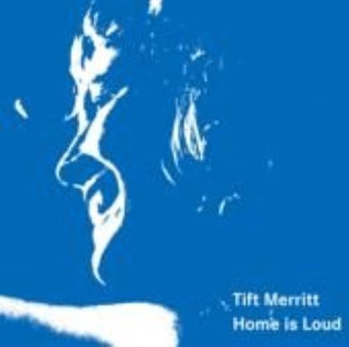 Tift Merritt : Home Is Loud CD Pre-Owned