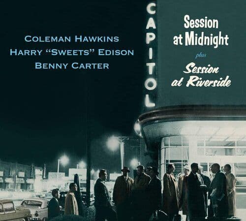 Coleman Hawkins/Harry ‘Sweets’ Edison/Benny Carter : Session at Pre-Owned