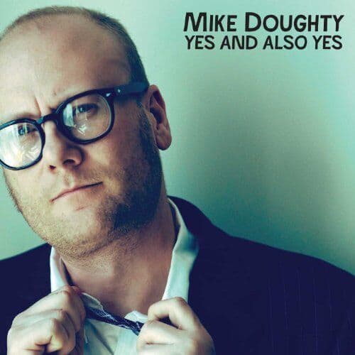 Mike Doughty : Yes and Also Yes CD (2012) Pre-Owned
