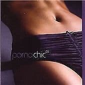 Various Artists : Porno Chic 03 CD (2003) Pre-Owned