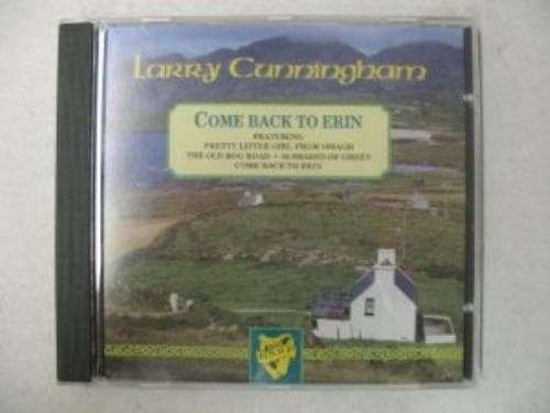Larry Cunningham - Come Back To Erin CD Pre-Owned