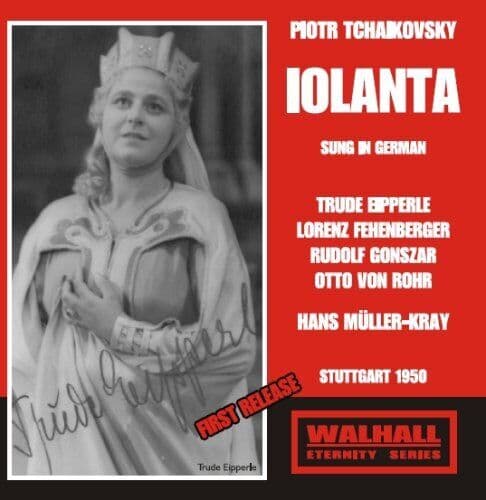 Rohr / Eipperle / Gonszar / Fehenberger : Tchaikovsky - Iolanta (Muller-Kray, Pre-Owned