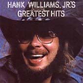 Williams Jnr, Hank : Hank Williams Jrs Greatest Hits CD Pre-Owned