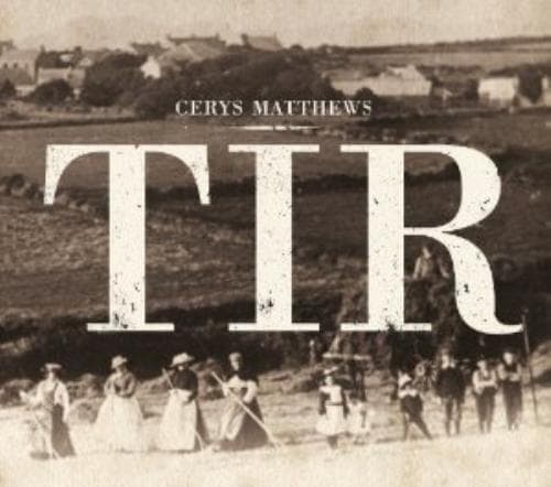 Cerys Matthews : TIR CD (2017) Pre-Owned