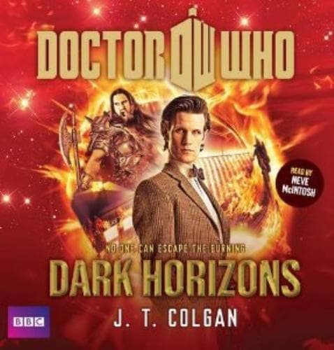 McIntosh, Neve : Doctor Who: Dark Horizons CD Pre-Owned
