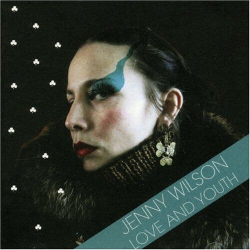 Jenny Wilson : Love & Youth CD Pre-Owned