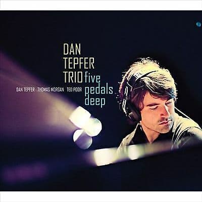 Dan Tepfer Trio : Five Pedals Deep CD Pre-Owned