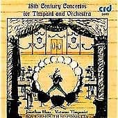 Fischer, Ludwig : 18th Century Concertos for Timpani and O CD Pre-Owned