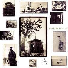 Kirk Whalum : In This Life CD Pre-Owned