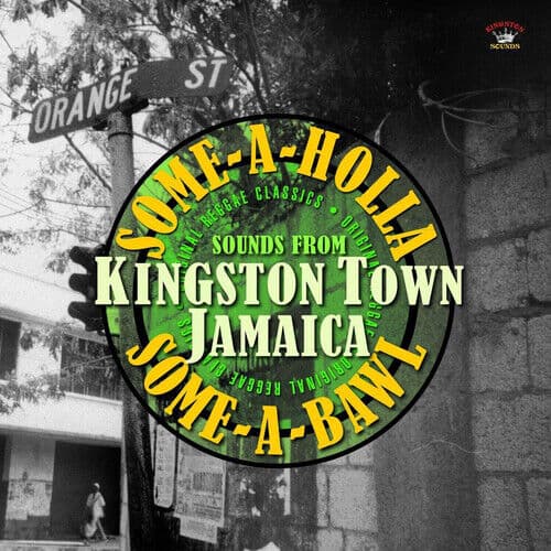 Various Artists : Some-a-holla Some-a-brawl: Sounds from Kingston Town, Jamaica Pre-Owned