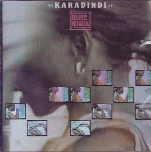 Toure Kunda : Karadindi CD Pre-Owned