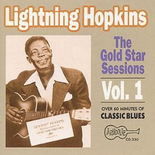Lightnin’ Hopkins : The Gold Star Sessions: Vol. 1;OVER 60 MINUTES OF CLASSIC Pre-Owned