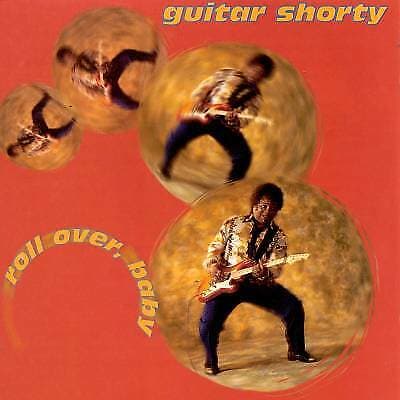 Guitar Shorty : Roll Over Baby CD Pre-Owned