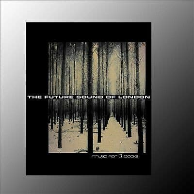 The Future Sound of London : Music for 3 Books CD (2021) Pre-Owned