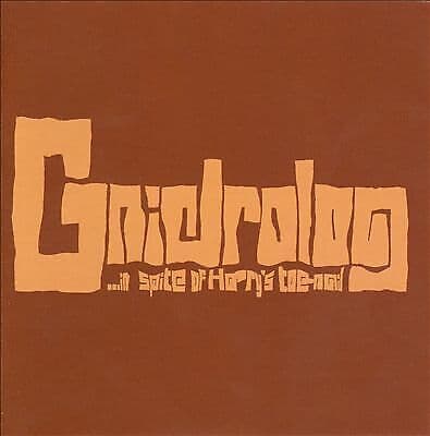 Gnidrolog : In Spite of Harry’s Toenail CD Expanded Album (2012) Pre-Owned