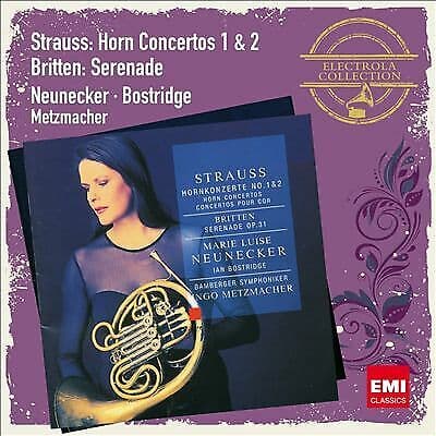 Richard Strauss : Strauss: Horn Concertos 1 & 2/Britten: Serenade CD (2013) Pre-Owned