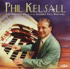 Phil Kelsall : Phil Kelsall at the Wurlitzer Organ of Assembly Hall, Worthing Pre-Owned
