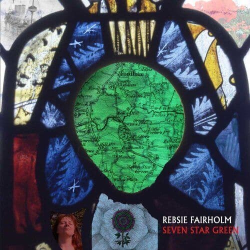 Rebsie Fairholm : Seven Star Green CD Pre-Owned