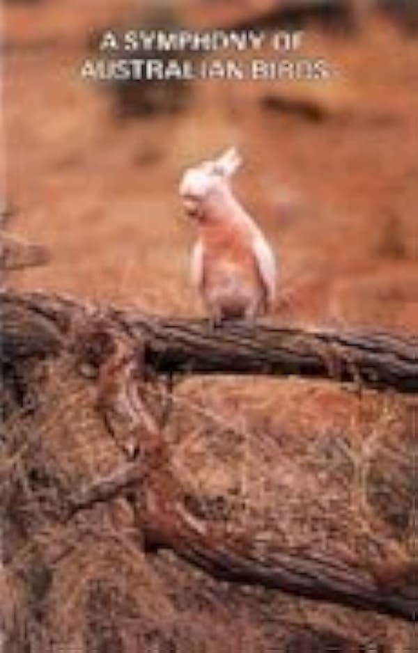 Unknown Artist : A Symphony of Australian Birds CD Pre-Owned