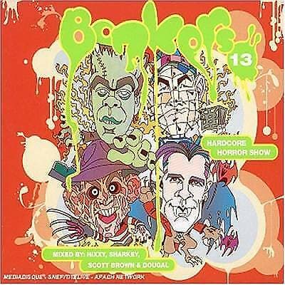 Various Artists : Bonkers 13 - Hardcore Horror Show CD Pre-Owned