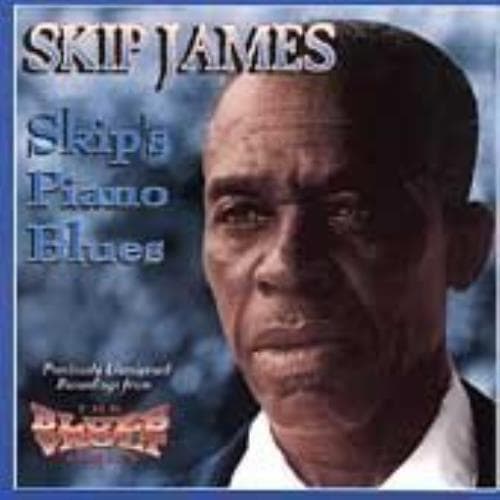 Skip James : Skips Piano Blues CD Pre-Owned