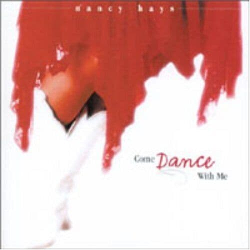 Nancy Hays : Come Dance With Me CD Pre-Owned