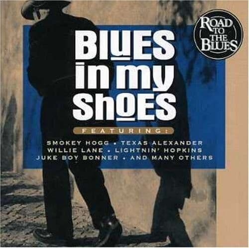 Various Artists : Blues in My Shoes CD Pre-Owned