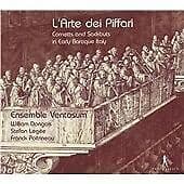 Ensemble Ventosum; William Dongois : L?Arte dei Piffari - Cornetts and Sackbu CD Pre-Owned
