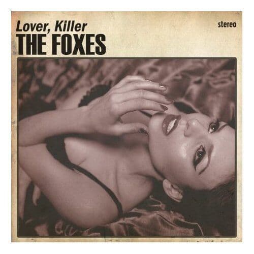The Foxes : Lover, Killer CD Pre-Owned