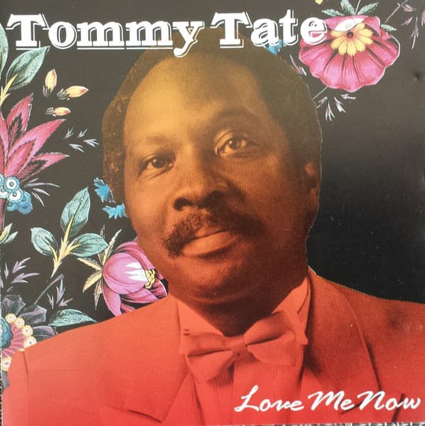 Tate, Tommy : Love Me Now CD Pre-Owned