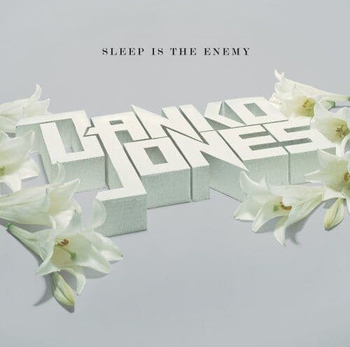 Danko Jones : Sleep Is the Enemy CD Pre-Owned
