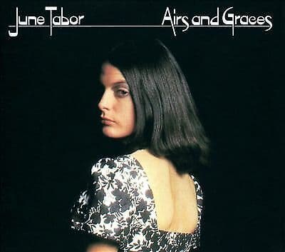 June Tabor : Airs and Graces CD (2019) Pre-Owned