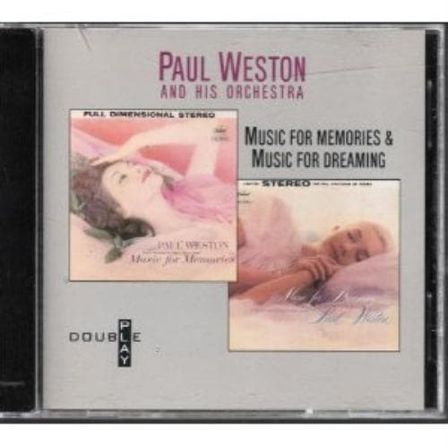 Paul Weston and his Orchestra : Music For Memories & Music For Dreaming CD Pre-Owned