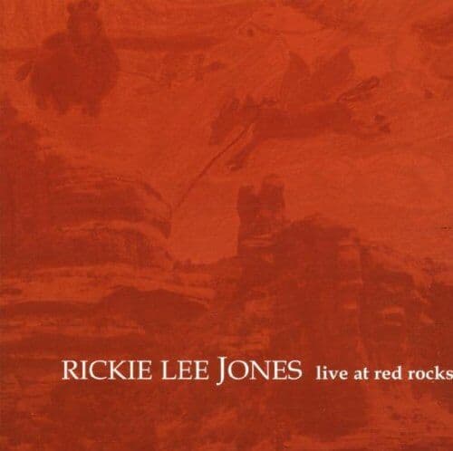 Rickie Lee Jones : Live at Red Rocks CD Pre-Owned