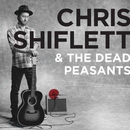 Chris Shiflett & The Dead Peasants : Chris Shiflett & the Dead Peasants CD Pre-Owned