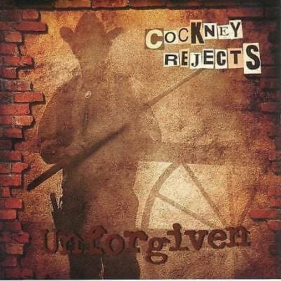 Cockney Rejects : Unforgiven CD (2007) Pre-Owned