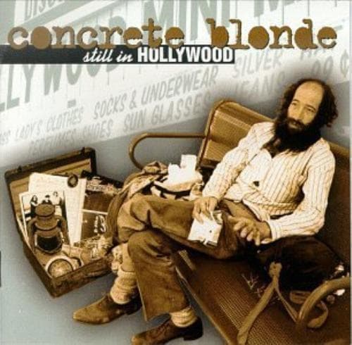 Concrete Blonde : Still In Hollywood CD (1999) Pre-Owned