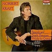 Norbert Kraft : Spanish And South American Works For Gui CD Pre-Owned