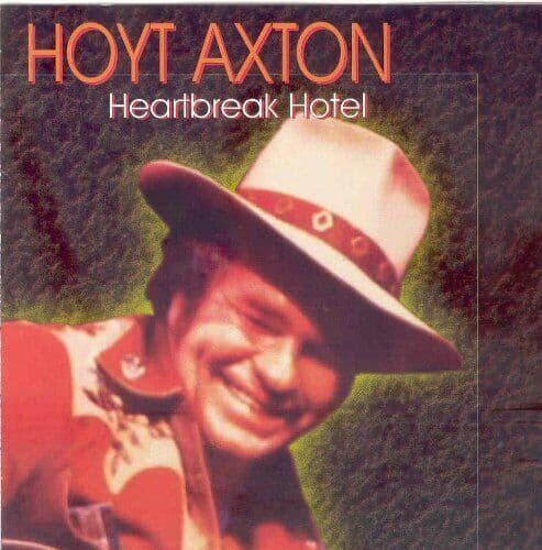 Hoyt Axton : Heartbreak Hotel CD Pre-Owned