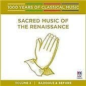Various Composers : Sacred Music of the Renaissance: Baroque and Before - Pre-Owned