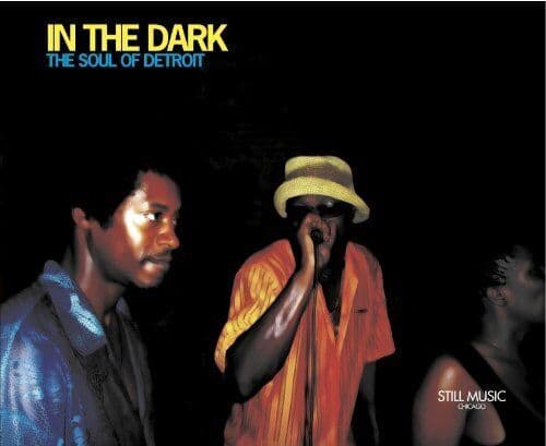 Various Artists : In the Dark; the Soul of Detroit CD Pre-Owned