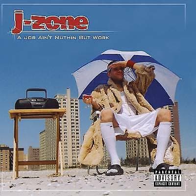 J-Zone : A Job Ain’t Nuthin But Work CD (2004) Pre-Owned