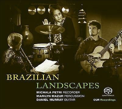 Michala Petri : Brazilian Landscapes CD (2017) Pre-Owned