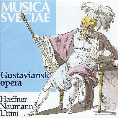 Johann Christian Friedrich H?ffner : H?ffner/Naumann/Uttini: Gustaviansk Opera Pre-Owned