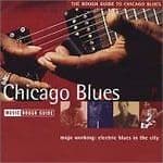 Various Artists : Rough Guide to Chicago Blues CD (2003) Pre-Owned