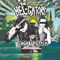 Miniatyrbild 1 av 2: The Hel-Gators - Black Lipstick (CD)