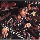 Nils Lofgren : Damaged Goods CD (2010) Pre-Owned