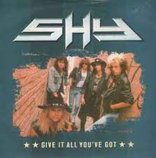 Shy : Give It All Youve Got CD Pre-Owned